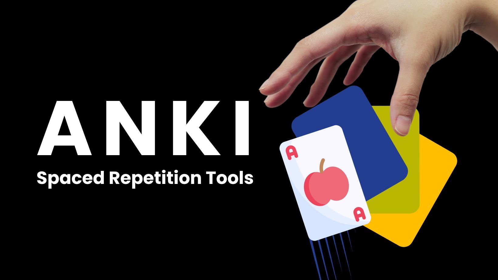 Anki: Spaced Repetition Tools